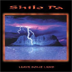Shilo Pa/Leave Some Land